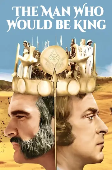 Plakat do filmu "Człowiek, Który Chciał Być Królem" #986561