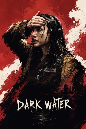 Plakat do filmu "Dark Water - Fatum" #1801462