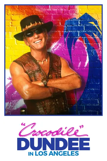 Plakat do filmu "Krokodyl Dundee w Los Angeles" #123901