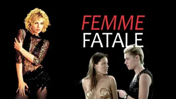 Zasłona do filmu "Femme Fatale" #297972