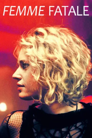 Plakat do filmu "Femme Fatale" #297979