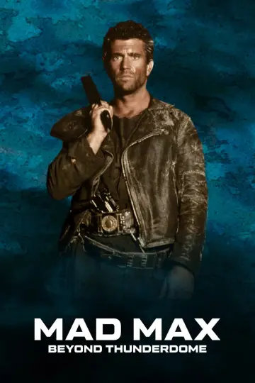Plakat do filmu "Mad Max pod Kopułą Gromu" #298073