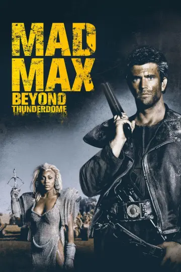 Plakat do filmu "Mad Max pod Kopułą Gromu" #59598