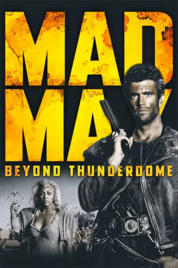 Plakat do filmu "Mad Max pod Kopułą Gromu" #661563