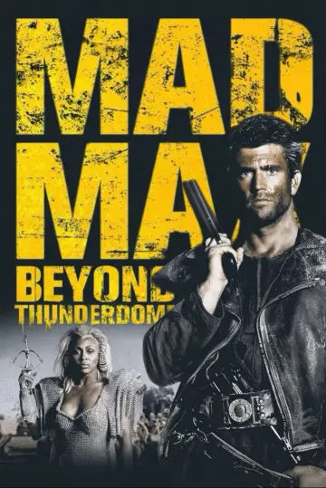 Plakat do filmu "Mad Max pod Kopułą Gromu" #661565