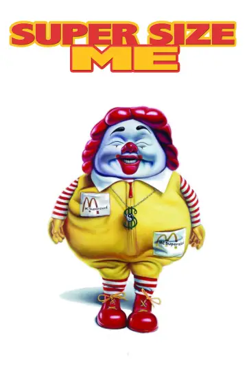 Plakat do filmu "Super Size Me" #1086743
