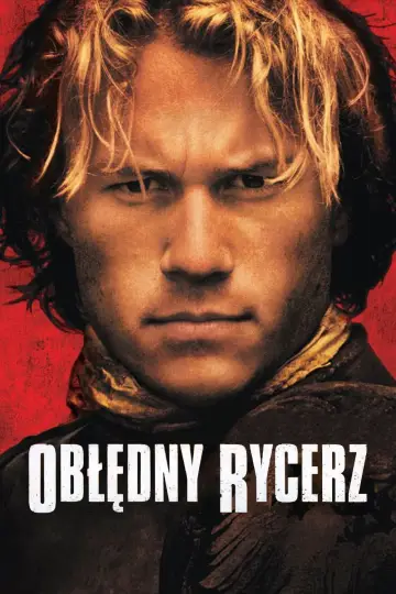 Plakat do filmu "Obłędny rycerz" #631860