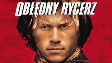 Zasłona do filmu "Obłędny rycerz" #841505