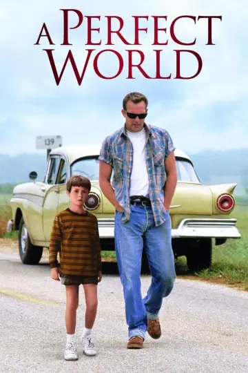 Plakat do filmu "Doskonały Świat" #127080