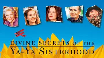 Zasłona do filmu "Boskie sekrety siostrzanego stowarzyszenia Ya-Ya" #1097371