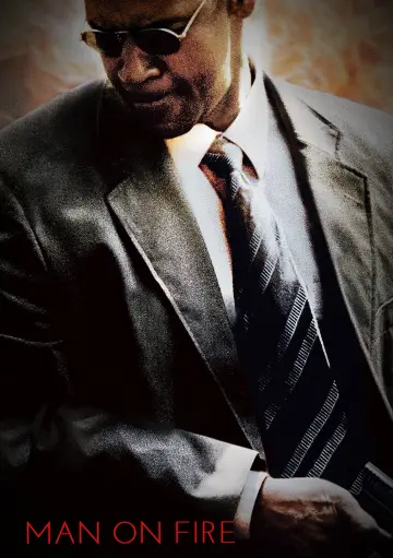 Plakat do filmu "Człowiek w ogniu" #213938