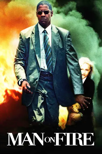 Plakat do filmu "Człowiek w ogniu" #213939