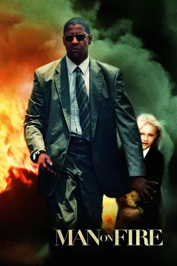 Plakat do filmu "Człowiek w ogniu" #213942