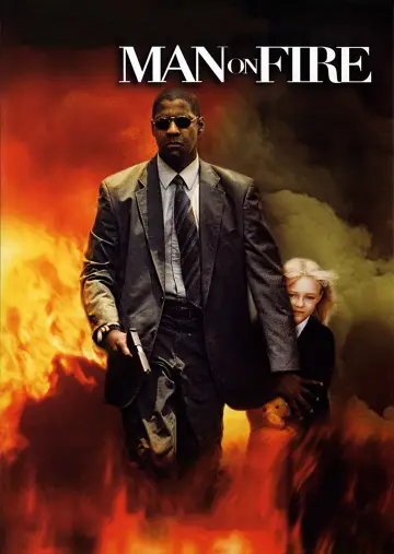 Plakat do filmu "Człowiek w ogniu" #213944