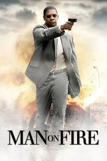 Plakat do filmu "Człowiek w ogniu" #213955