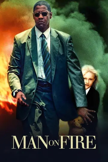 Plakat do filmu "Człowiek w ogniu" #213961
