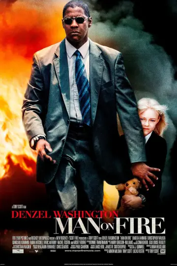 Plakat do filmu "Człowiek w ogniu" #801624