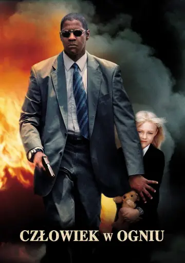 Plakat do filmu "Człowiek w ogniu" #801629
