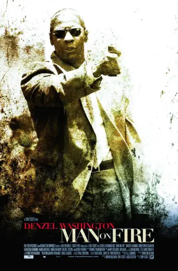 Plakat do filmu "Człowiek w ogniu" #801634