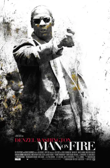 Plakat do filmu "Człowiek w ogniu" #801635
