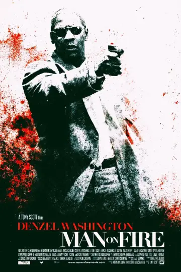 Plakat do filmu "Człowiek w ogniu" #801636