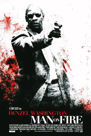 Plakat do filmu "Człowiek w ogniu" #801637