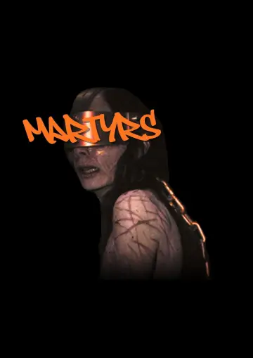 Plakat do filmu "Martyrs. Skazani na Strach" #711455