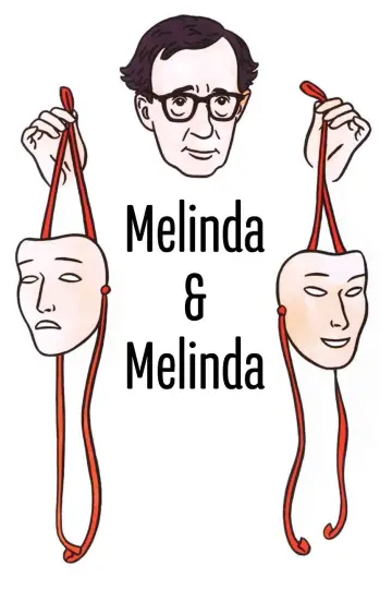 Plakat do filmu "Melinda i Melinda" #1000454