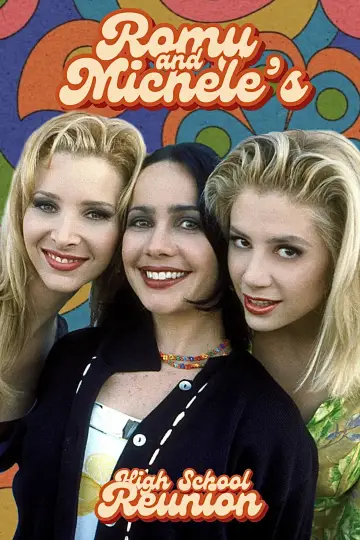 Plakat do filmu "Romy i Michele na zjeździe absolwentów" #1008387