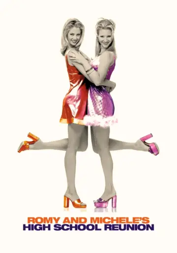 Plakat do filmu "Romy i Michele na zjeździe absolwentów" #485682