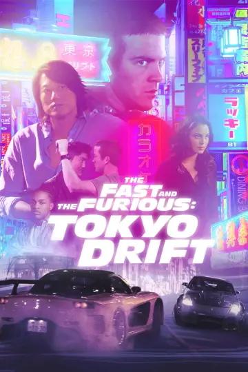 Plakat do filmu "Szybcy i wściekli: Tokio Drift" #617483