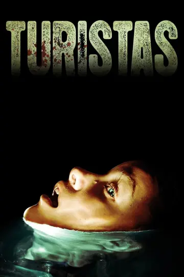 Plakat do filmu "Turistas" #356747
