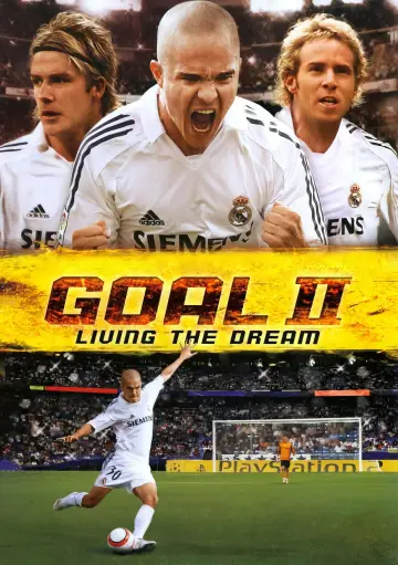 Plakat do filmu "Gol II: Żyjąc marzeniem" #310476