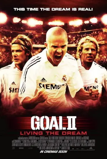 Plakat do filmu "Gol II: Żyjąc marzeniem" #310478