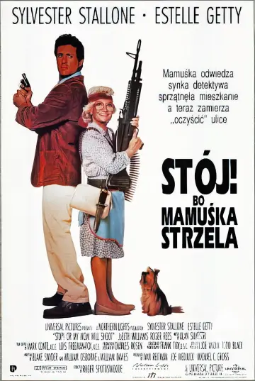 Stój, bo mamuśka strzela