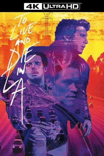 Plakat do filmu "Żyć i umrzeć w Los Angeles" #238074