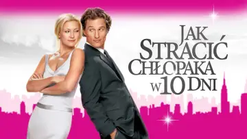 Zasłona do filmu "Jak stracić chłopaka w 10 dni" #639448