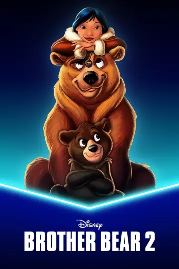 Plakat do filmu "Mój brat niedźwiedź 2" #323528