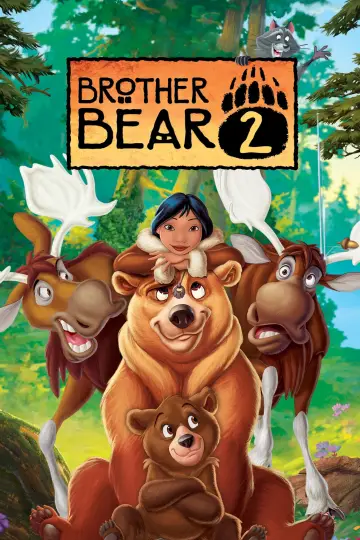 Plakat do filmu "Mój brat niedźwiedź 2" #61529