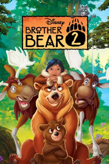 Plakat do filmu "Mój brat niedźwiedź 2" #858826