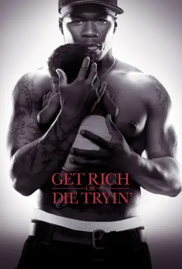 Plakat do filmu "Get Rich or Die Tryin