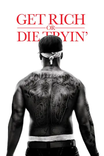 Plakat do filmu "Get Rich or Die Tryin