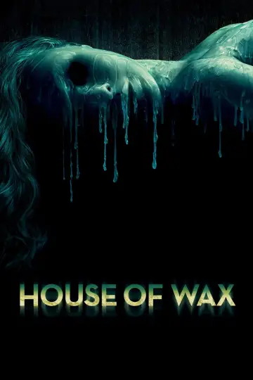Plakat do filmu "Dom Woskowych Ciał" #708069