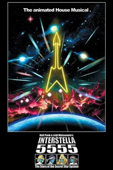 Plakat do filmu "Interstella 5555: The 5tory of the 5ecret 5tar 5ystem" #186143