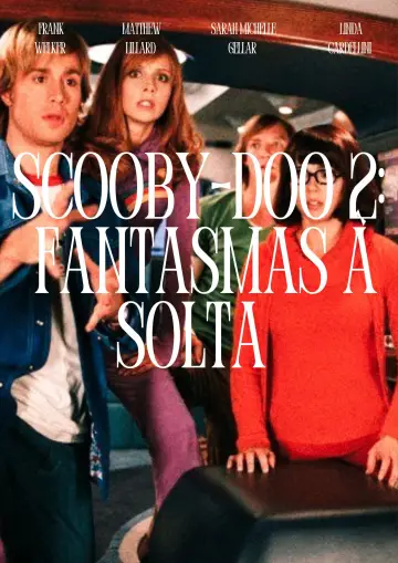 Scooby-Doo 2. Potwory na gigancie
