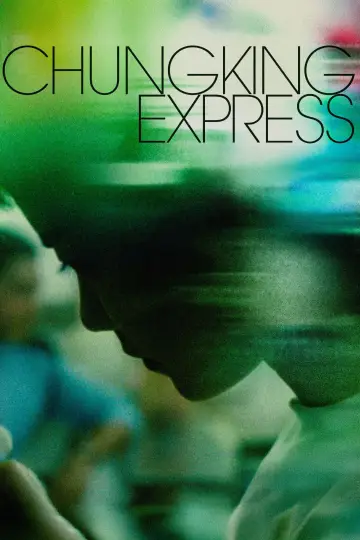 Plakat do filmu "Chungking Express" #655607