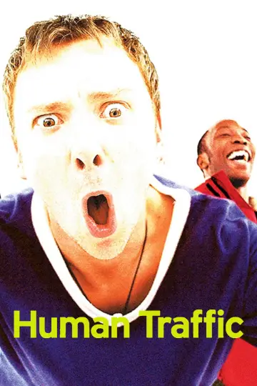 Plakat do filmu "Human Traffic" #995478
