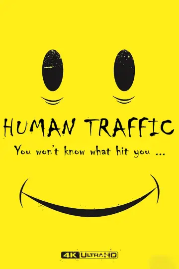 Plakat do filmu "Human Traffic" #995484