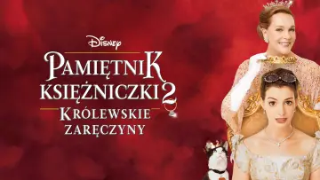 Zasłona do filmu "Pamiętnik księżniczki 2: Królewskie zaręczyny" #707144