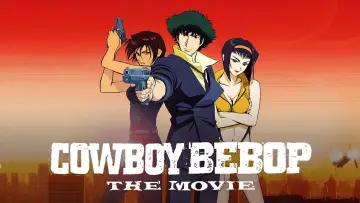 Zasłona do filmu "Kowboj Bebop: Pukając do nieba bram" #809708